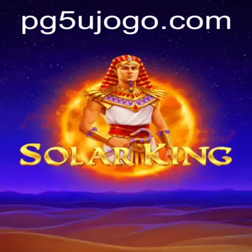 Desvendando SolarKing: O Jogo de Apostas Inovador da PG5U.BET